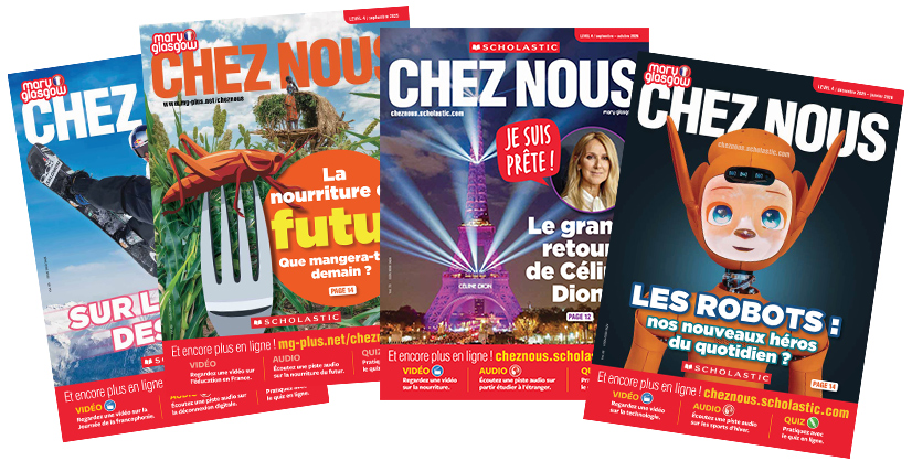 Four issues of Chez Nous, a French-language magazine published by Scholastic