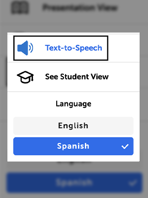 A menu shows Text-to-Speech, See Student View, and language options with Spanish selected