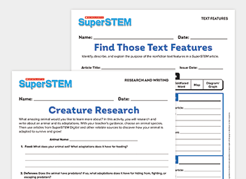 Two Scholastic SuperSTEM student worksheets titled Find Those Text Features and Creature Research